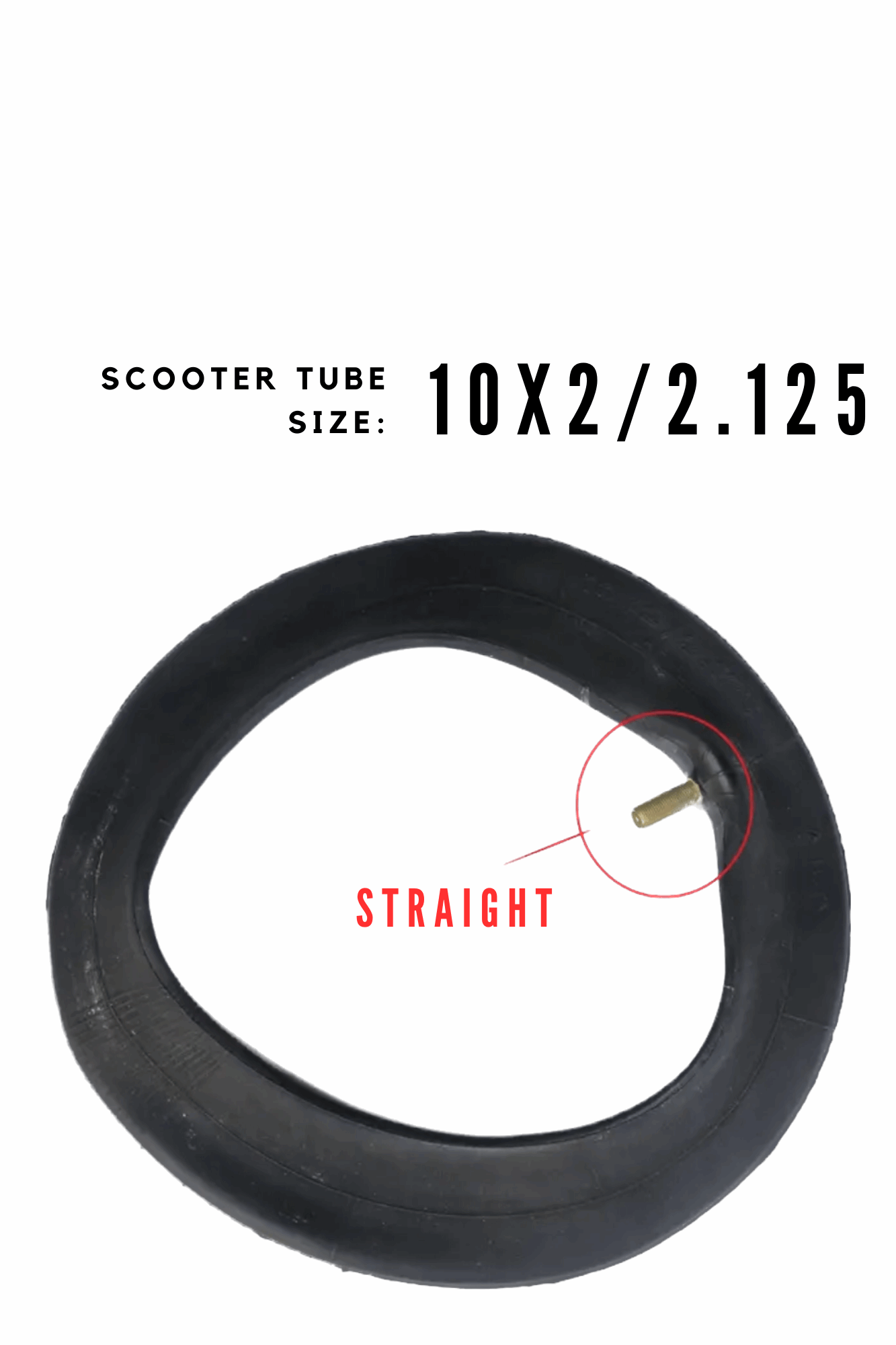 10x2/2.125 inch Replacement Tube For Escooter Straight valve